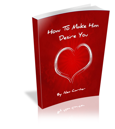 high-quality program  for how to make him want you again